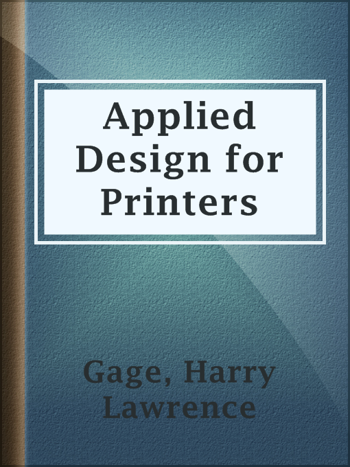 Title details for Applied Design for Printers by Harry Lawrence Gage - Available